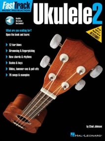 Fast Track Ukulele: Method 2 published by Hal Leonard (Book/Online Audio)