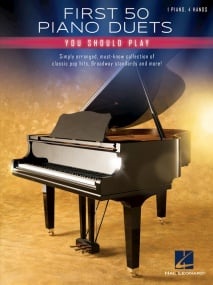 First 50 Piano Duets You Should Play published by Hal Leonard
