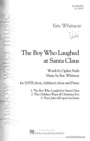 Whitacre: The Boy Who Laughed At Santa Clause published by Shadow Water - Vocal Score