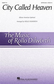 Dilworth: City Called Heaven SATB published by Hal Leonard