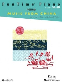 FunTime® Piano Music from China Level 3A - 3B