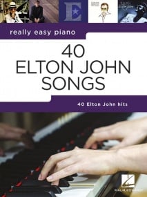 Really Easy Piano - 40 Elton John Songs published by Hal Leonard