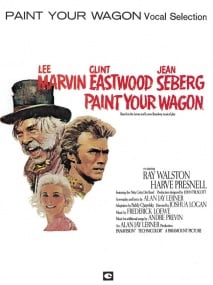 Paint Your Wagon - Vocal Selections published by Hal Leonard