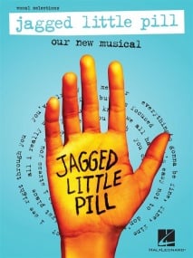 Jagged Little Pill Our New Musical - Vocal Selections published by Hal Leoanard