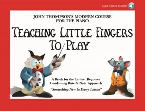 John Thompson's Modern Piano Course: Teaching Little Fingers To Play (Book/Online Audio)