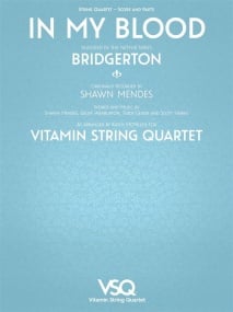 In My Blood (Bridgerton) for String Quartet published by Hal Leonard