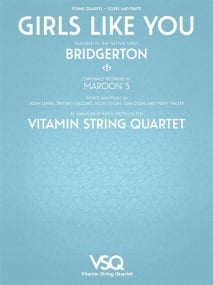 Girls Like You (Bridgerton) for String Quartet published by Hal Leonard