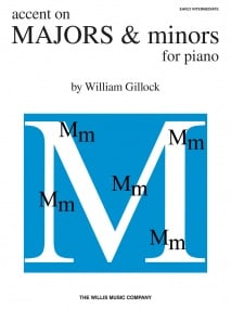 Gillock: Accent On Majors & Minors for Piano published by Willis