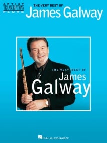 The Very Best of James Galway for Flute pubished by Hal Leonard