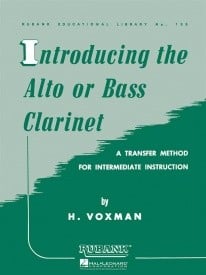 Voxman: Introducing the Alto or bass clarinet published by Rubank