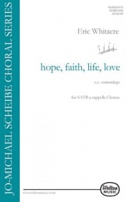 Whitacre: Hope, Faith, Life, Love SSAATTBB published by Walton