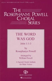 Powell: The Word Was God TTBB published by Hal Leonard