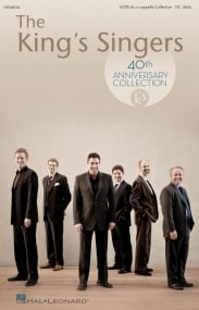 Kings Singers 40th Anniversary Collection SATB published by Hal Leonard