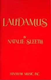 Sleeth: Laudamus published by Hinshaw - Vocal Score
