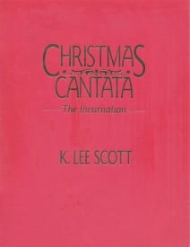 Lee Scott: Christmas Cantata published by Hinshaw - Vocal Score