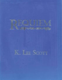 Lee Scott: Requiem published by Hinshaw - Vocal Score