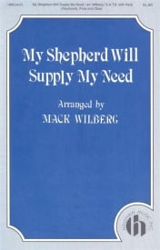 Wilberg: My Shepherd Will Supply My Need SATB published by Hinshaw