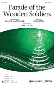 Gilpin: Parade Of The Wooden Soldiers SAB published by Shawnee Press
