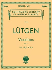 Lutgen: Vocalises Book 1 (High Voice)- 20 Daily Exercises published by Schirmer