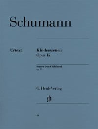 Schumann: Scenes from Childhood Opus 15 for Piano published by Henle