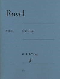 Ravel: Jeux d'eau for Piano published by Henle
