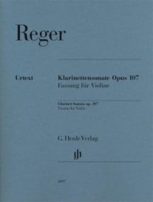 Reger: Clarinet Sonata (Version for Violin) published by Henle
