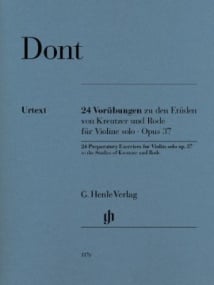 Dont: 24 Preparatory Exercises to the Studies of Kreutzer and Rode for Violin published by Henle
