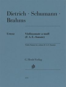 Dietrich/Schumann/Brahms: Violin Sonata in A minor (F. A. E. Sonata) published by Henle