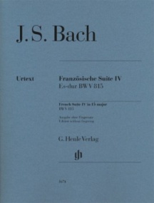 Bach: French Suite IV (BWV 815) for Piano published by Henle (Without Fingering)