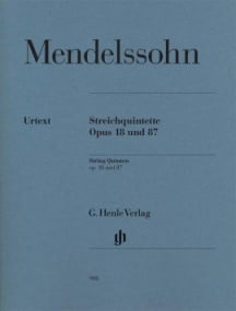 Mendelssohn: String Quintets Opus 18 & 87 published by Henle