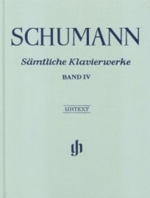 Schumann: Complete Piano Works Volume 4 published by Henle (Cloth Bound)