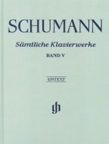 Schumann: Complete Piano Works Volume 5 published by Henle (Cloth Bound)