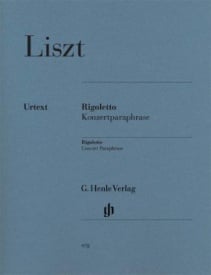 Liszt: Rigoletto Concert Paraphrase for Piano published by Henle