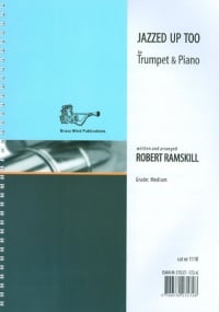 Jazzed Up Too for Trumpet published by Brasswind