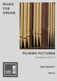Knight: Pilning Pictures for Chamber Organ published by Knight
