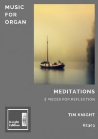 Knight: Meditations for Organ published by Knight