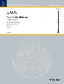 Gade: Fantasy Pieces Opus 43 for Clarinet published by Schott