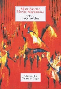 Lloyd Webber: Missa Sanctae Mariae Magdalenae published by Mayhew