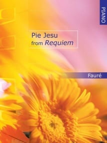 Faure: Pie Jesu from Requiem for Piano published by Kevin Mayhew