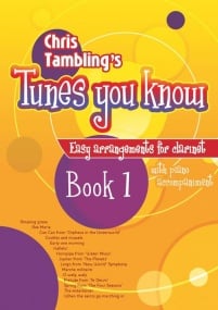 Tunes You Know - Book 1 for Clarinet published by Kevin Mayhew