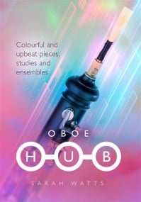 Watts: Oboe Hub published by Mayhew