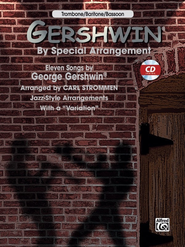 Gershwin by Special Arrangement - Trombone/Baritone/Bassoon published by Warner (Book & CD)