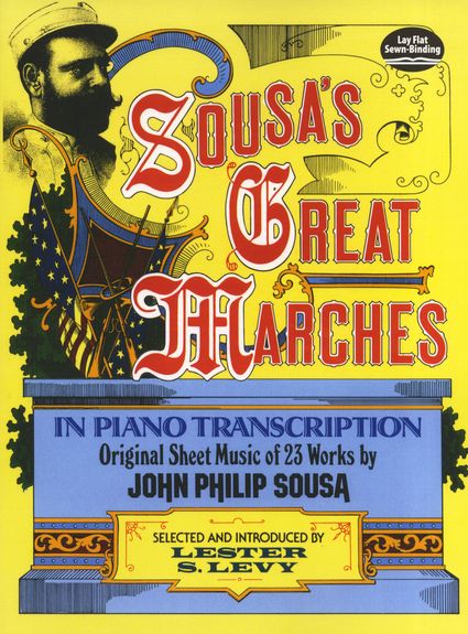 Sousa: Great Marches In Piano Transcription published by Dover