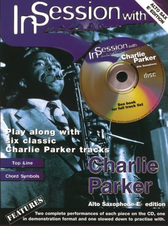 In Session with Charlie Parker - Alto Saxophone published by Faber (Book & CD)