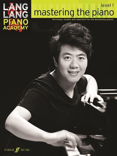 Lang Lang Piano Academy - Mastering the Piano Level 1
