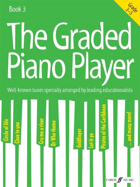 The Graded Piano Player Grades 3-5 published by Faber