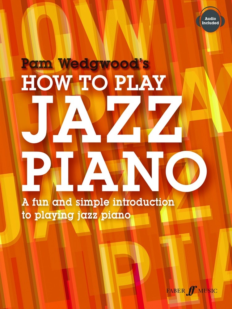 Wedgwood: How to Play Jazz Piano published by Faber