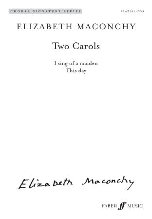 Maconchy: Two Carols (Upper Voices) published by Faber