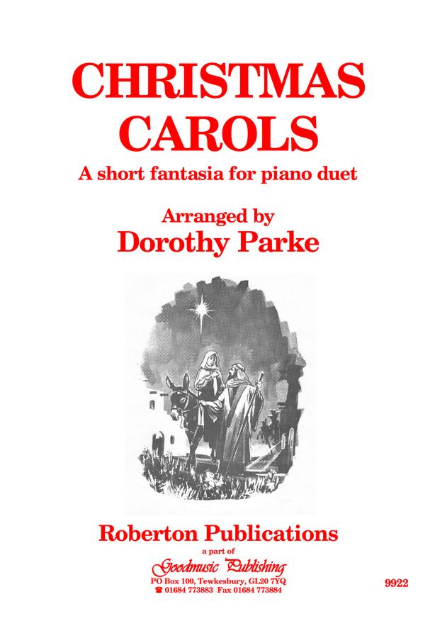 Parke: Christmas Carols - A Short Fantasia for Piano Duet published by Roberton