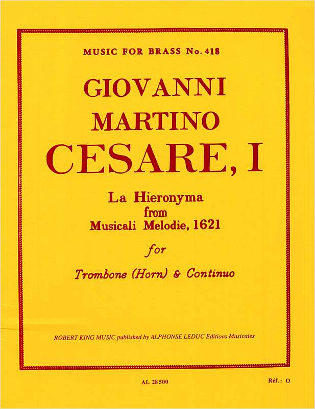 Cesare: La Hieronyma for Trombone published by Leduc